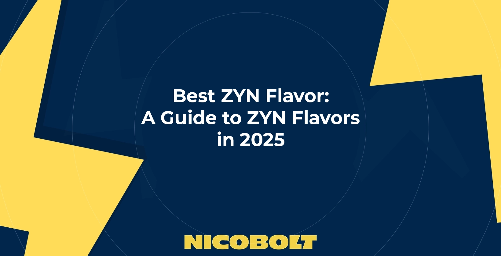 Best Zyn Flavors in 2025